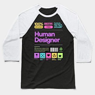 human designer Baseball T-Shirt